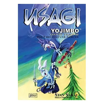 Usagi Yojimbo Ostří trav II