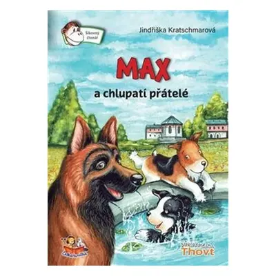 Max a chlupatí přátelé