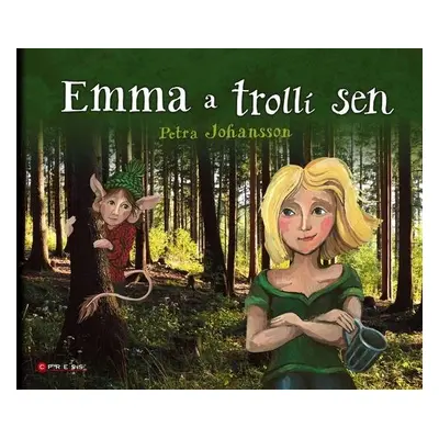 Emma a trollí sen