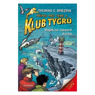 Klub Tygrů Maják na útesech duchů