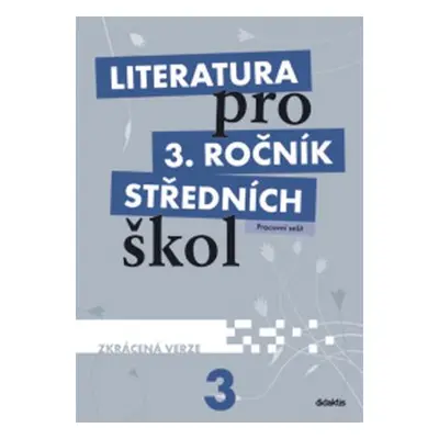 Literatura pro 3. ročník středních škol