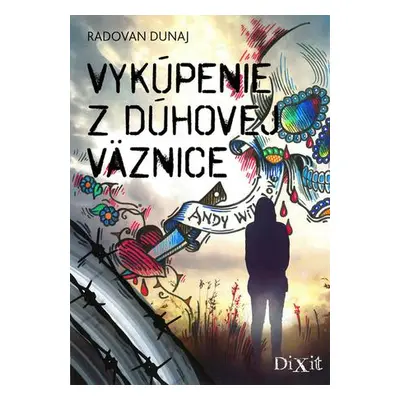 Vykúpenie z dúhovej väznice