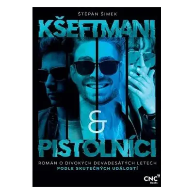 Kšeftmani a pistolníci