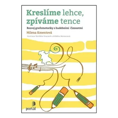 Kreslíme lehce, zpíváme tence