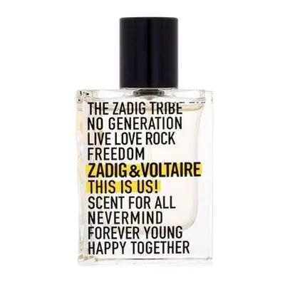 Zadig & Voltaire This is Us! - EDT 30 ml