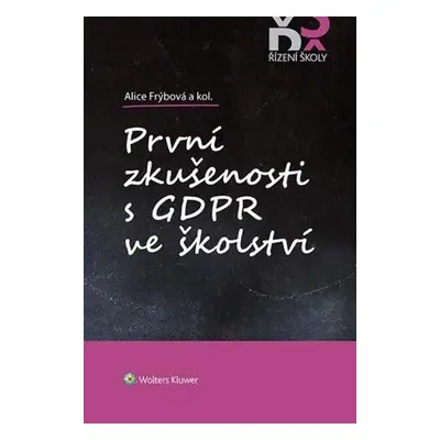 První zkušenosti s GDPR ve školství