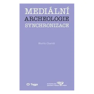 Mediální archeologie synchronizace