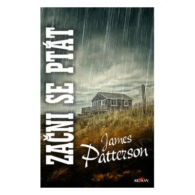 Začni se ptát - James Patterson