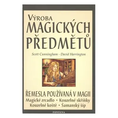 Výroba magických předmětů