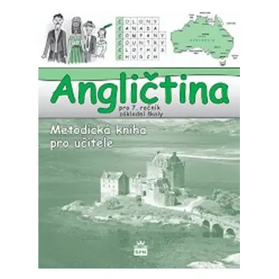 Angličtina pro 7.r.ZŠ Metodika