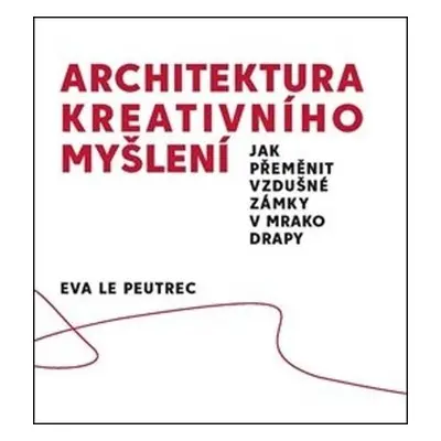 Architektura kreativního myšlení