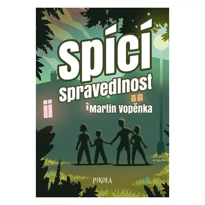 Spící spravedlnost (nedostupné)