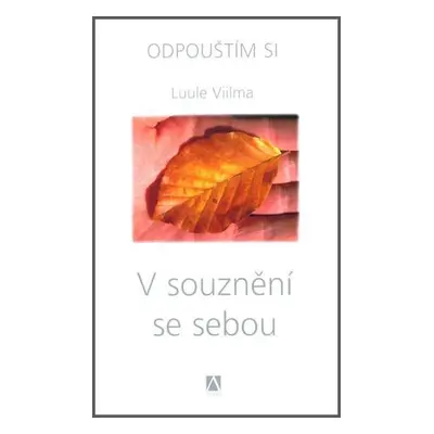 V souznění se sebou