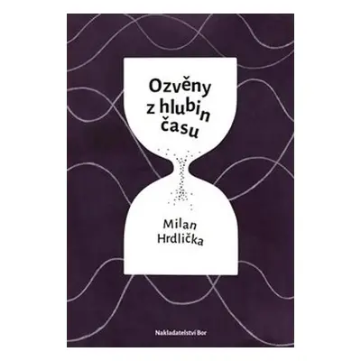 Ozvěny z hlubin času