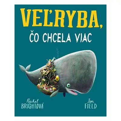 Veľryba, čo chcela viac