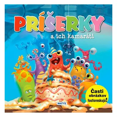 Príšerky a ich kamaráti