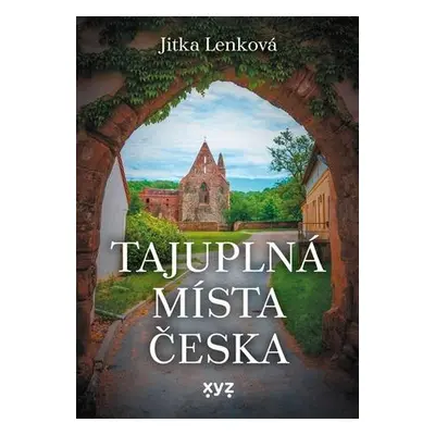 Tajuplná místa Česka