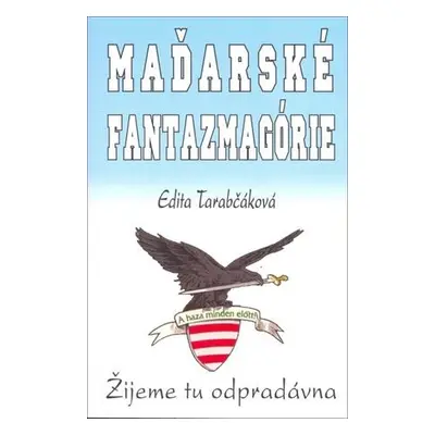 Maďarské fantazmagórie