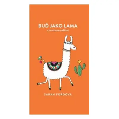 Buď jako lama