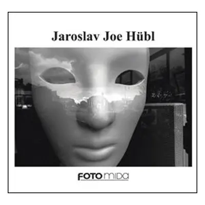 Jaroslav Joe Hübl - Jaroslav Joe Hübl, Miroslav Myška