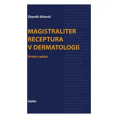 Magistraliter receptura v dermatologii