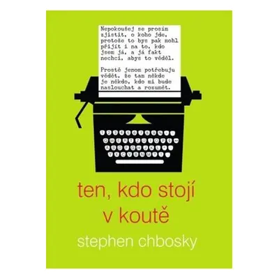 Ten, kdo stojí v koutě