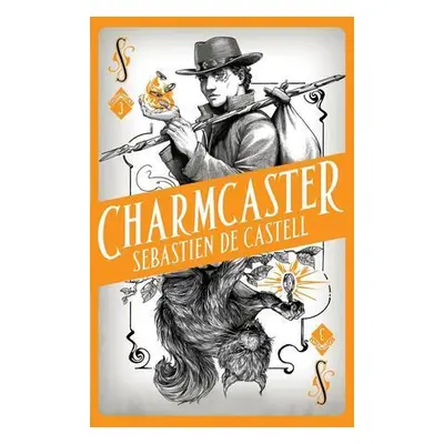 Spellslinger 3: Charmcaster