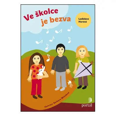 Ve školce je bezva