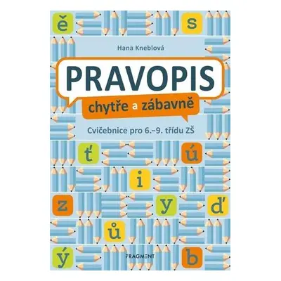 Pravopis chytře a zábavně