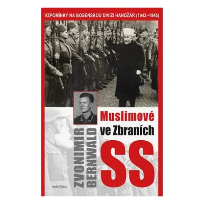 Muslimové ve zbraních SS