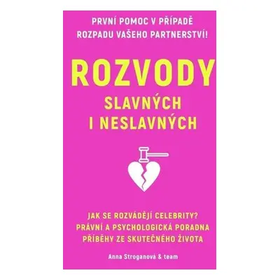 Rozvody slavných i neslavných