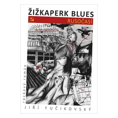 Žižkaperk blues Rusočasí