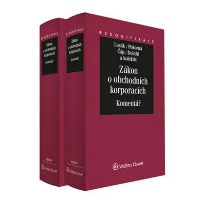 Zákon o obchodních korporacích I.+II. díl :Komentář/komplet - Lasák Jan