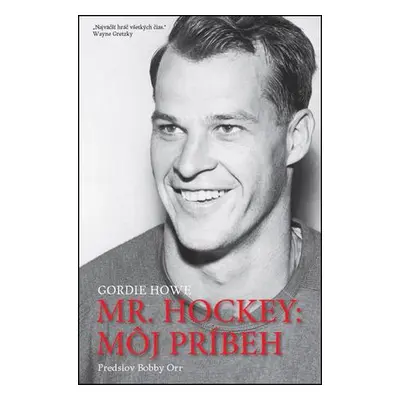 Mr. Hockey: Môj príbeh