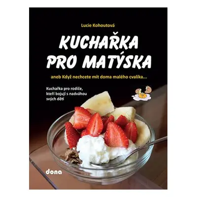 Kuchařka pro Matýska