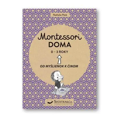 Montessori doma 0 - 3 roky