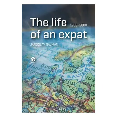 The life of an expat