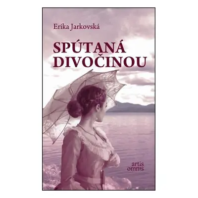 Spútaná divočinou (nedostupné)