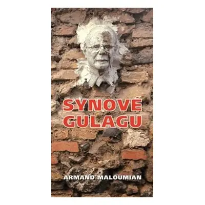 Synové gulagu