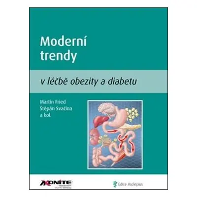 Moderní trendy v léčbě obezity a diabetu