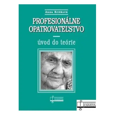 Profesionálne opatrovateľstvo