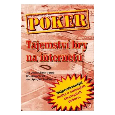 Poker Tajemství hry na internetu