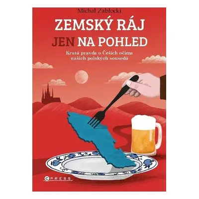 Zemský ráj jen na pohled