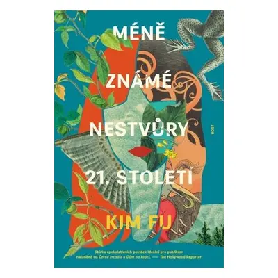 Méně známé nestvůry 21. století