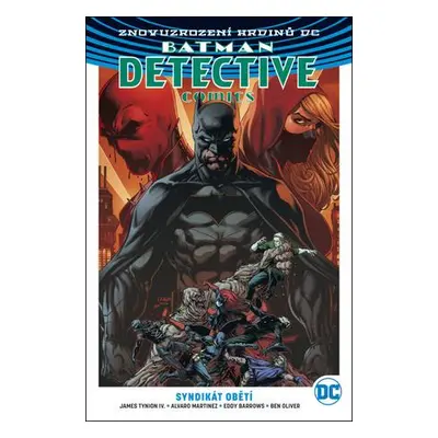 Batman Detective Comics 2 Syndikát obětí