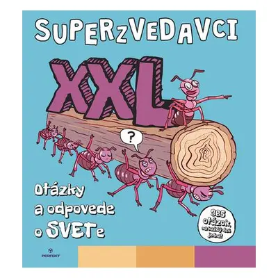 Superzvedavci XXL