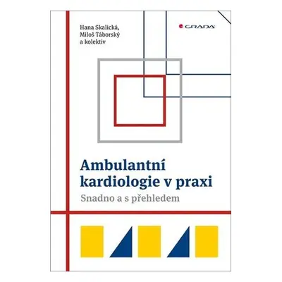 Ambulantní kardiologie v praxi