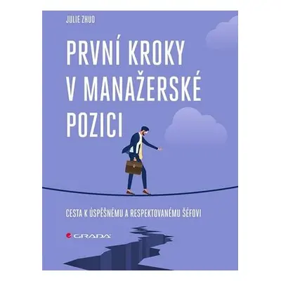 První kroky v manažerské pozici