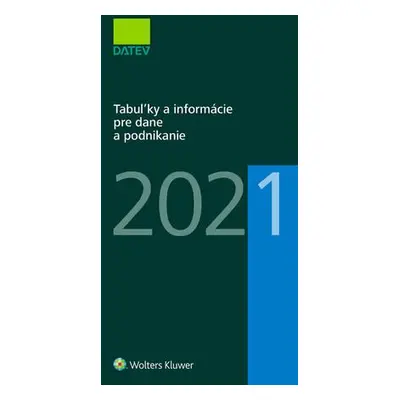 Tabuľky a informácie pre dane a podnikanie 2021