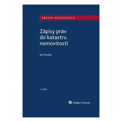 Zápisy práv do katastru nemovitostí